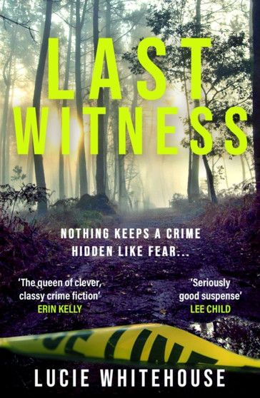 Last Witness : The brand-new crime thriller from the Richard and Judy bestselling author