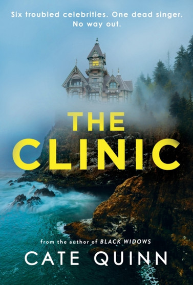 The Clinic : The compulsive new thriller from the critically acclaimed author of Black Widows