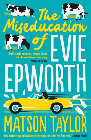 The Miseducation of Evie Epworth : The Bestselling Richard & Judy Book Club Pick