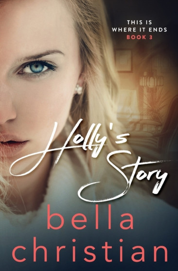 Holly's Story : 3