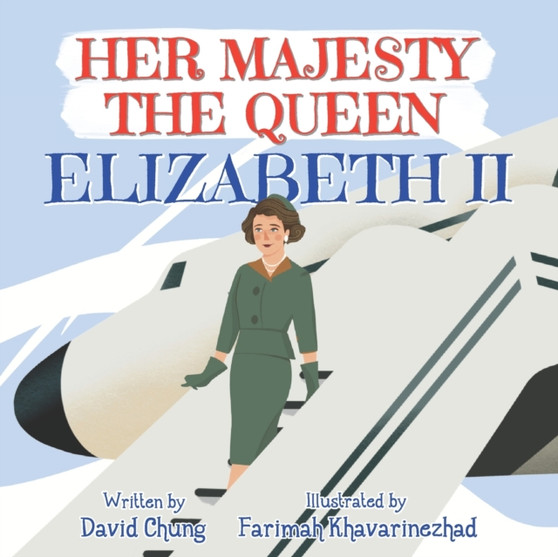 Her Majesty the Queen : Elizabeth II