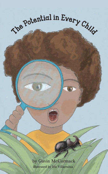 The Potential in Every Child