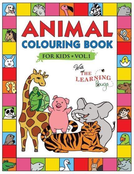 Animal Colouring Book for Kids with The Learning Bugs Vol.1 : Fun Children's Colouring Book for Toddlers & Kids Ages 3-8 with 50 Pages to Colour & Learn the Animals & Fun Facts About Them