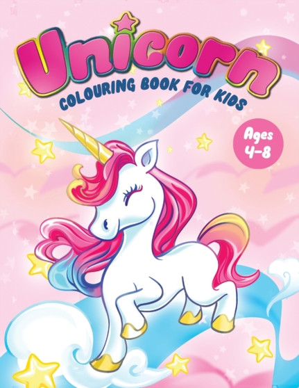 Unicorn Colouring Book for Kids Ages 4-8 : Fun Children's Colouring Book - 50 Magical Pages with Unicorns, Mermaids & Fairies for Toddlers & Kids to Colour