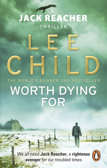 Worth Dying For : (Jack Reacher 15)