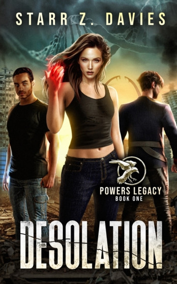 Desolation : A Post-Apocalyptic Dystopian Novel : 1