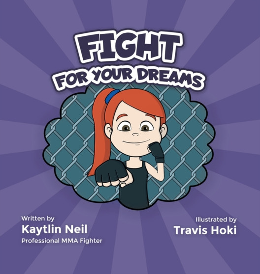 Fight For Your Dreams : Go Get It, Girl!
