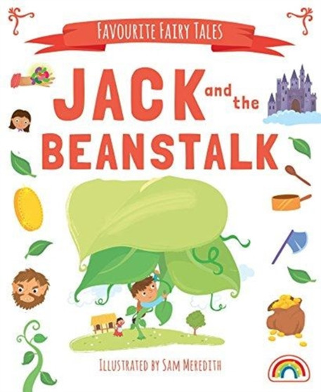 Favourite Fairytales - Jack and the Beanstalk