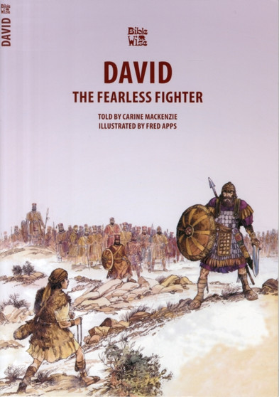 David : The Fearless Fighter