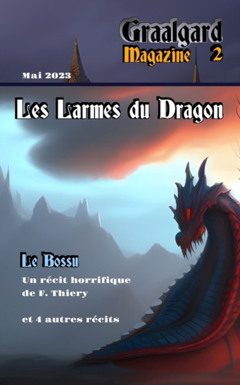 Graalgard-02 : Les Larmes du Dragon : 2