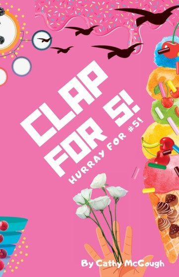 Clap for 5! : 5