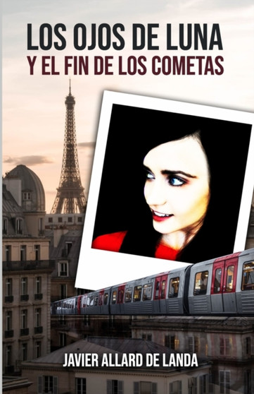 Los ojos de Luna y el fin de los Cometas
