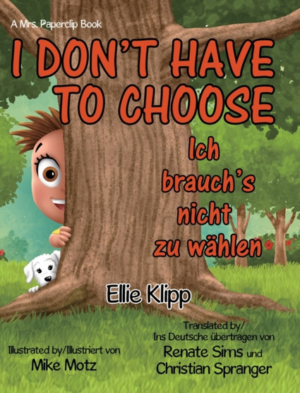 I Don't Have to Choose : Ich brauch's nicht zu wahlen