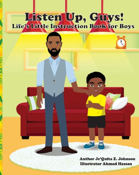 Listen Up, Guys! : Life's Little Instruction Book for Boys
