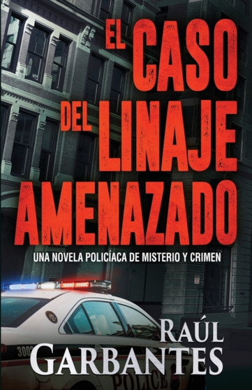 El caso del linaje amenazado : Una novela policiaca de misterio y crimen : 3