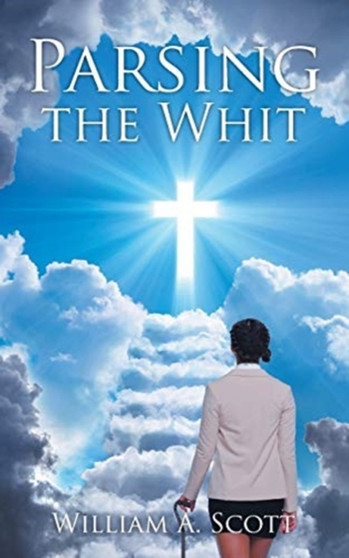 Parsing the Whit : Real and Imagined