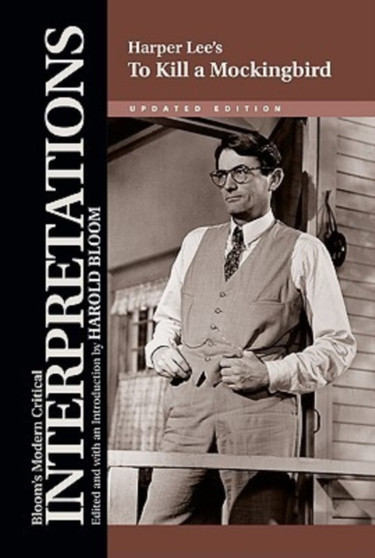 Harper Lee's "To Kill a Mockingbird : Updated Edition