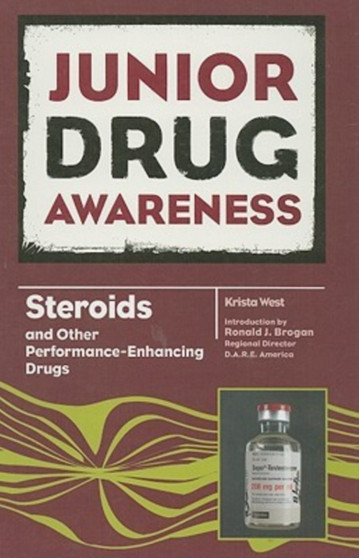 Steroids and Other Performance-enhancing Drugs