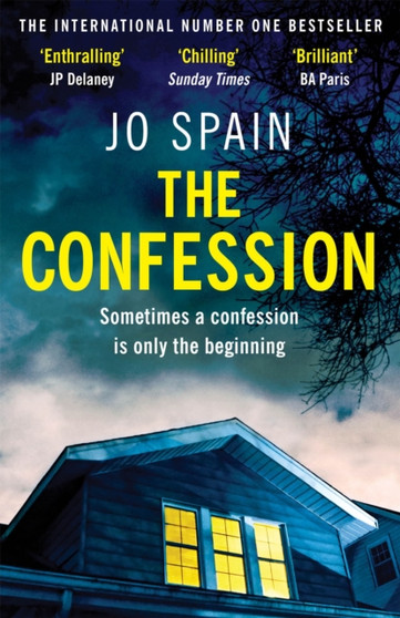 The Confession : A totally addictive psychological thriller with shocking twists and turns
