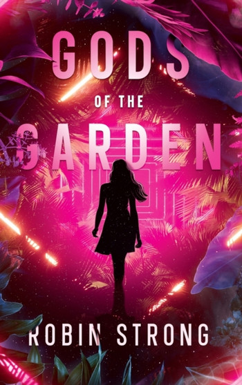 Gods of the Garden : A Coming-of-Age Novel