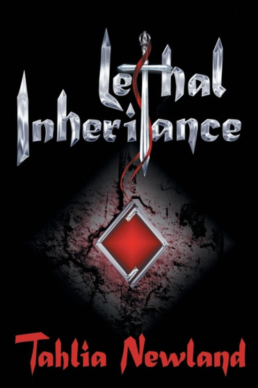 Lethal Inheritance