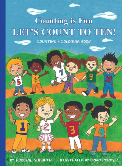Counting is Fun LET'S COUNT TO TEN! : Let's Count to Ten! : 1