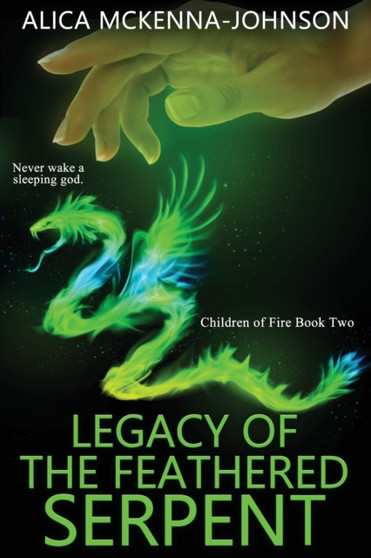Legacy of the Feathered Serpent : 2