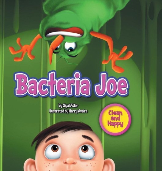 Bacteria Joe : children bedtime story picture book Bacteria Joe : children bedtime story picture book