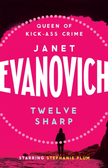 Twelve Sharp : A hilarious mystery full of temptation, suspense and chaos