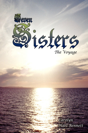 Seven Sisters : The Voyage
