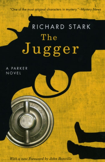 The Jugger : A Parker Novel