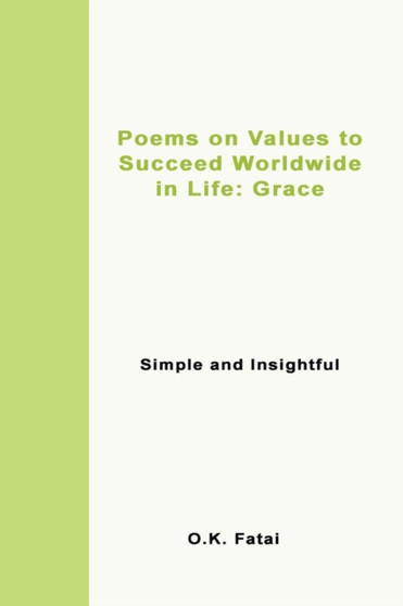 Poems on Values to Succeed Worldwide in Life - Grace : Simple and Insightful