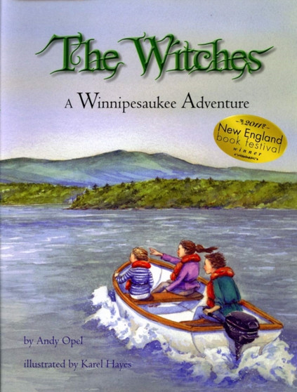 The Witches : A Winnipesaukee Adventure