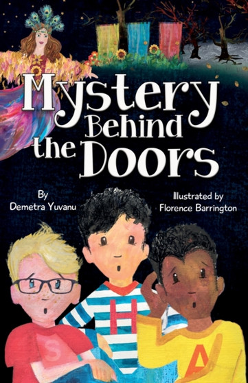 Mystery Behind the Doors : A Middle-Grade Mystery Adventure