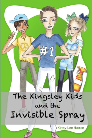The Kingsley Kids and the Invisible Spray : 1