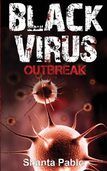 Black Virus : Outbreak : 1