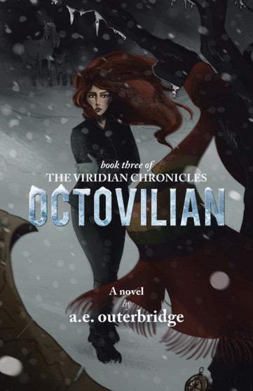 Octovilian : Book Three of The Viridian Chronicles : 3