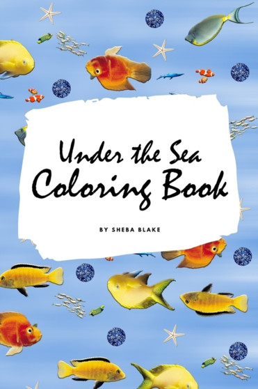 Under the Sea Coloring Book for Children (6x9 Coloring Book / Activity Book) : 3