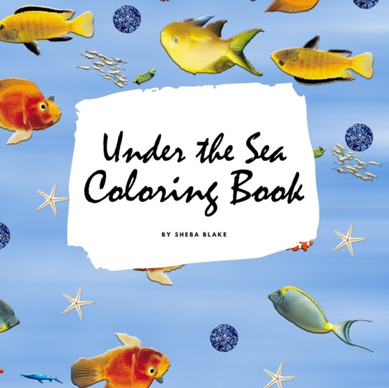 Under the Sea Coloring Book for Children (8.5x8.5 Coloring Book / Activity Book) : 3