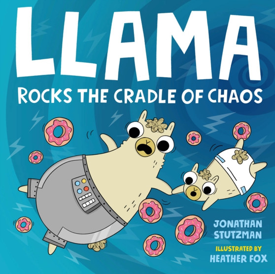 Llama Rocks the Cradle of Chaos : 3