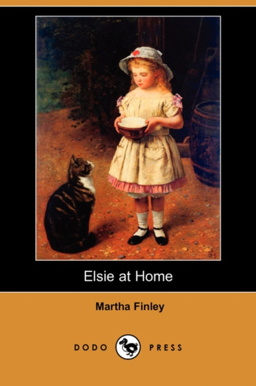 Elsie at Home (Dodo Press)
