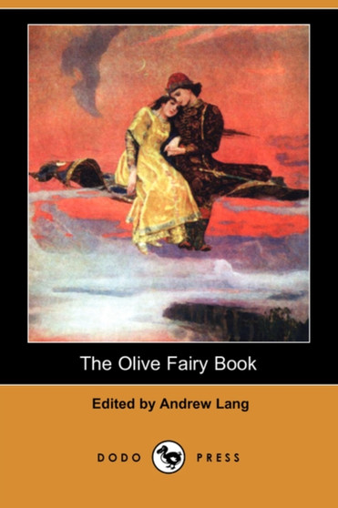 The Olive Fairy Book (Dodo Press)
