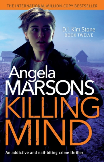 Killing Mind : An addictive and nail-biting crime thriller : 12
