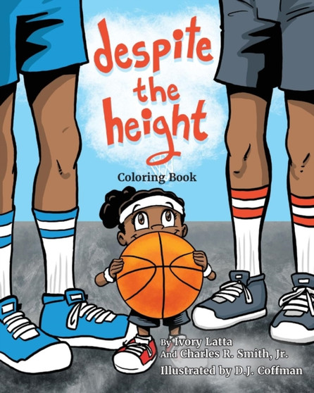 Despite the Height : Coloring Book