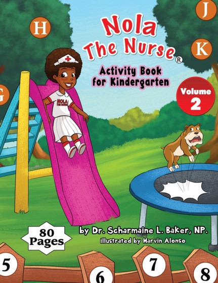 Nola The Nurse Activity Book For Kindergarten : 2