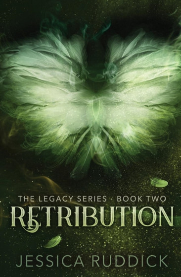 Retribution : The Legacy Series: Book Two : 2
