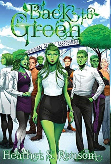 Back to Green : Part 3 of the Going Green Trilogy : 3