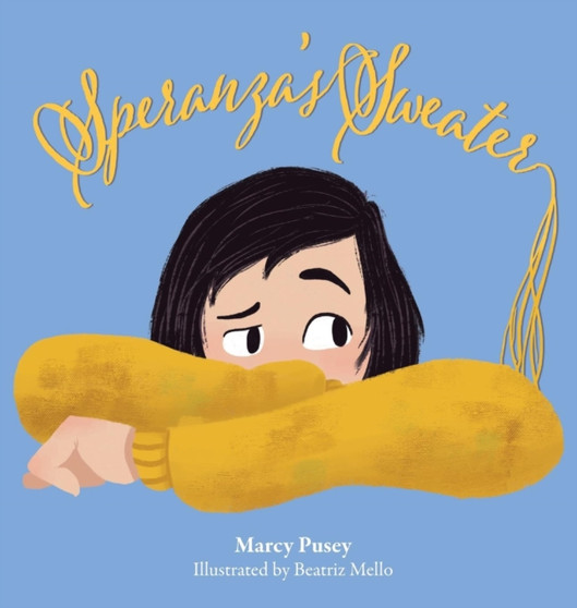 Speranza's Sweater : A Child's Journey Through Foster Care and Adoption