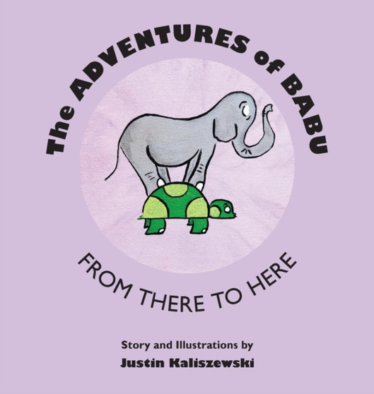 The Adventures of Babu : From There to Here