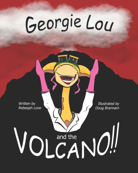 Georgie Lou and the Volcano : 4